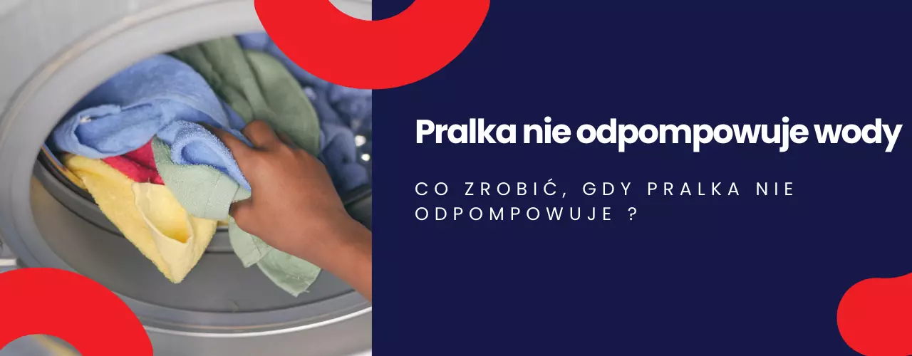 Pralka nie odpompowuje wody